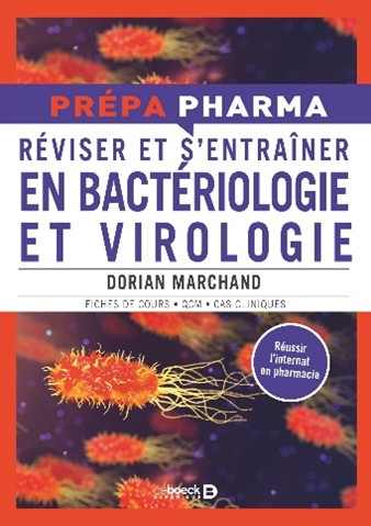 Réviser et s’entraîner en bactériologie et virologie