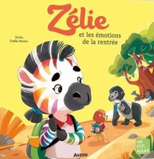 Zélie et les émotions de la rentrée