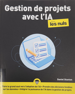 Gestion de projets avec l’IA pour les nuls