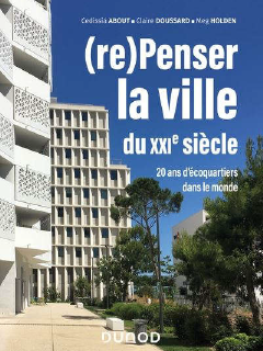 (re)Penser la ville du XXIe siècle