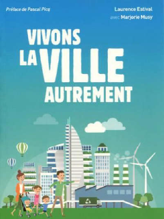 Vivons la ville autrement