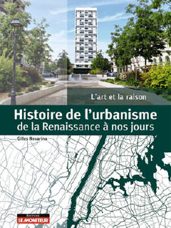 Histoire de l’urbanisme de la Renaissance à nos jours